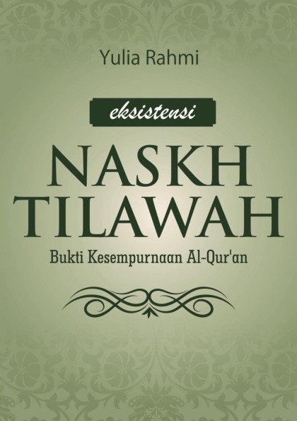 Eksistensi Naskh Tilawah